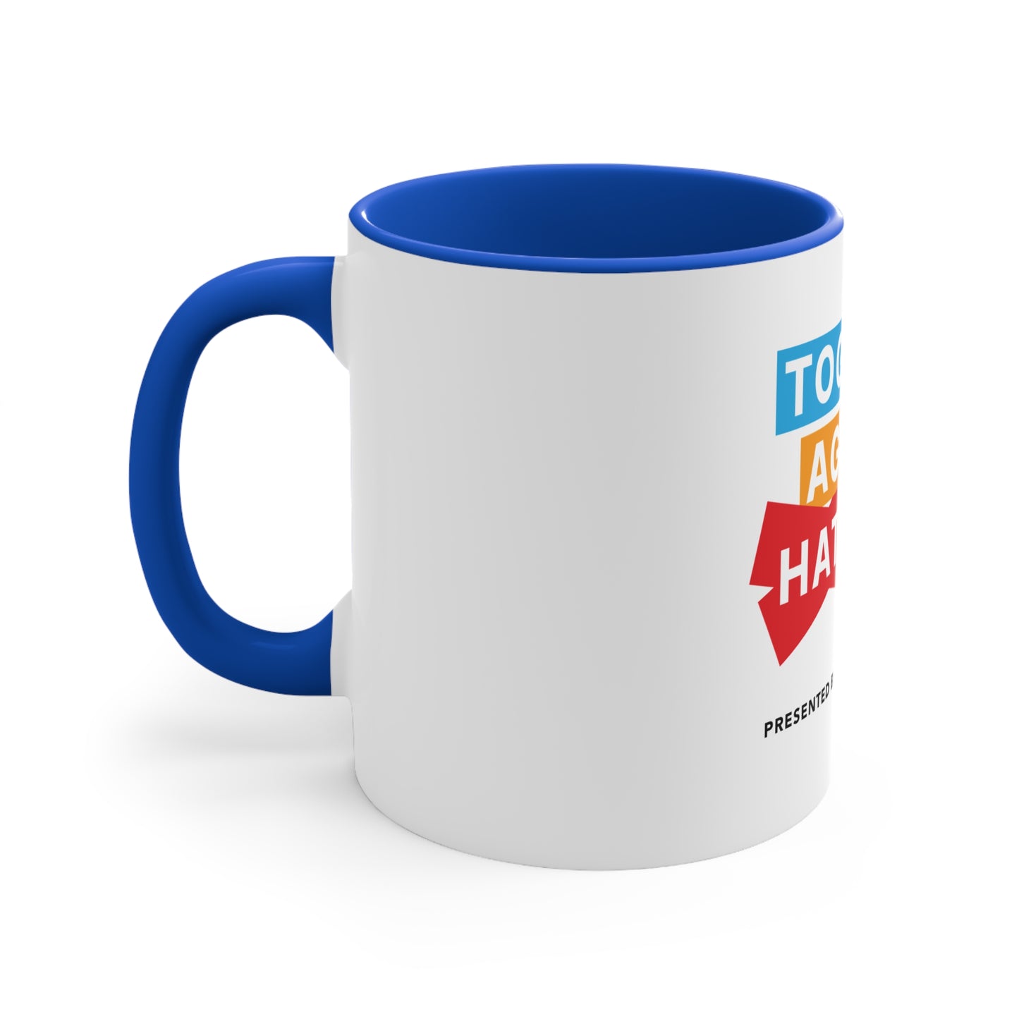 Together Against Hate - 11oz Accent Mug