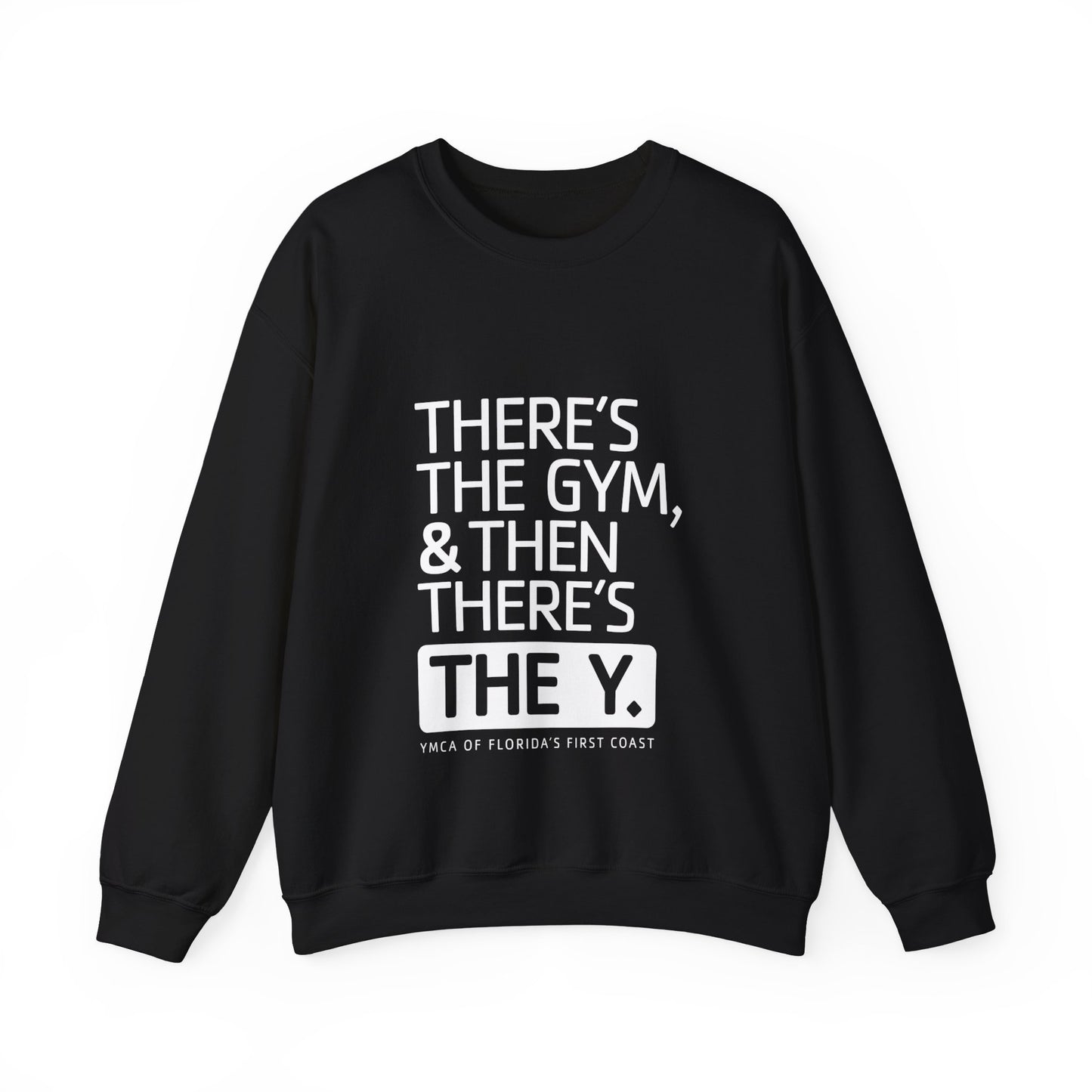 There's the Y Unisex Heavy Blend™ Crewneck Sweatshirt