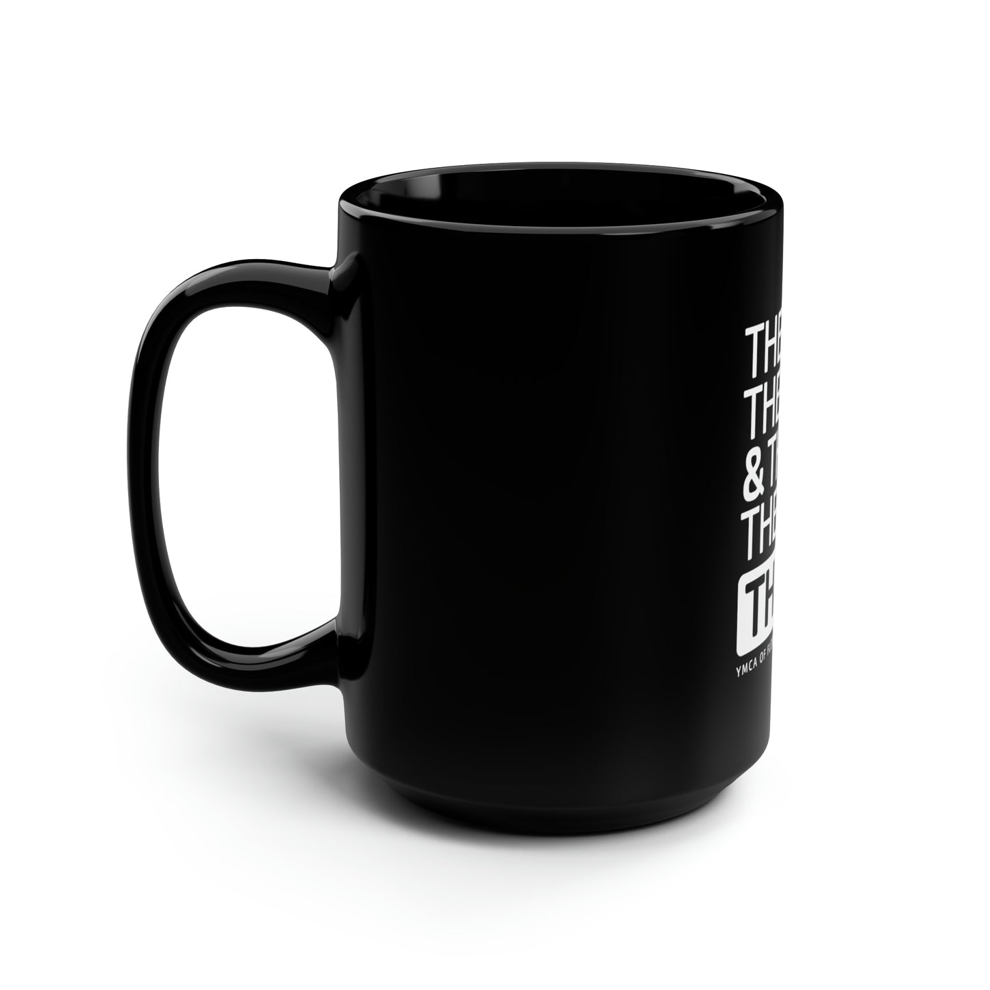 There's the Y Mug, 15oz