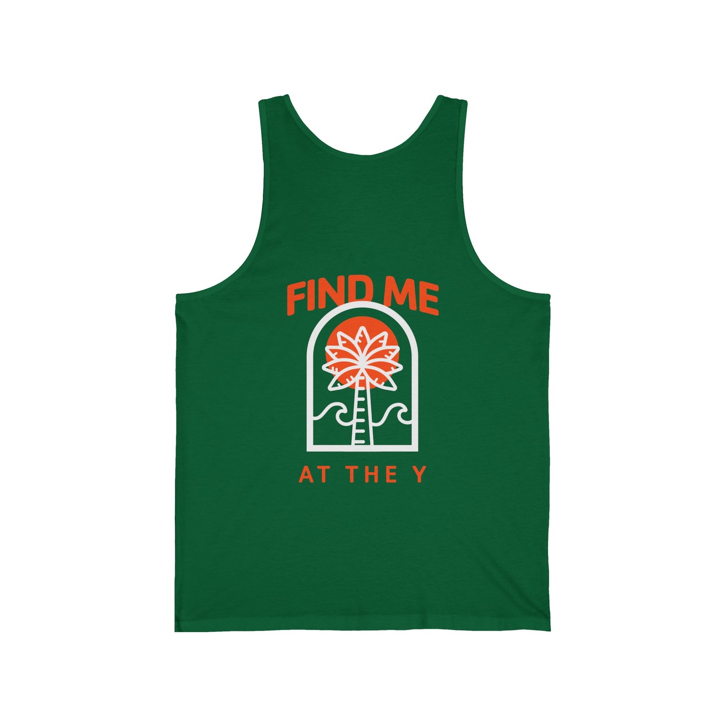 Summer Vibes - Find Me at the Y Unisex Jersey Tank