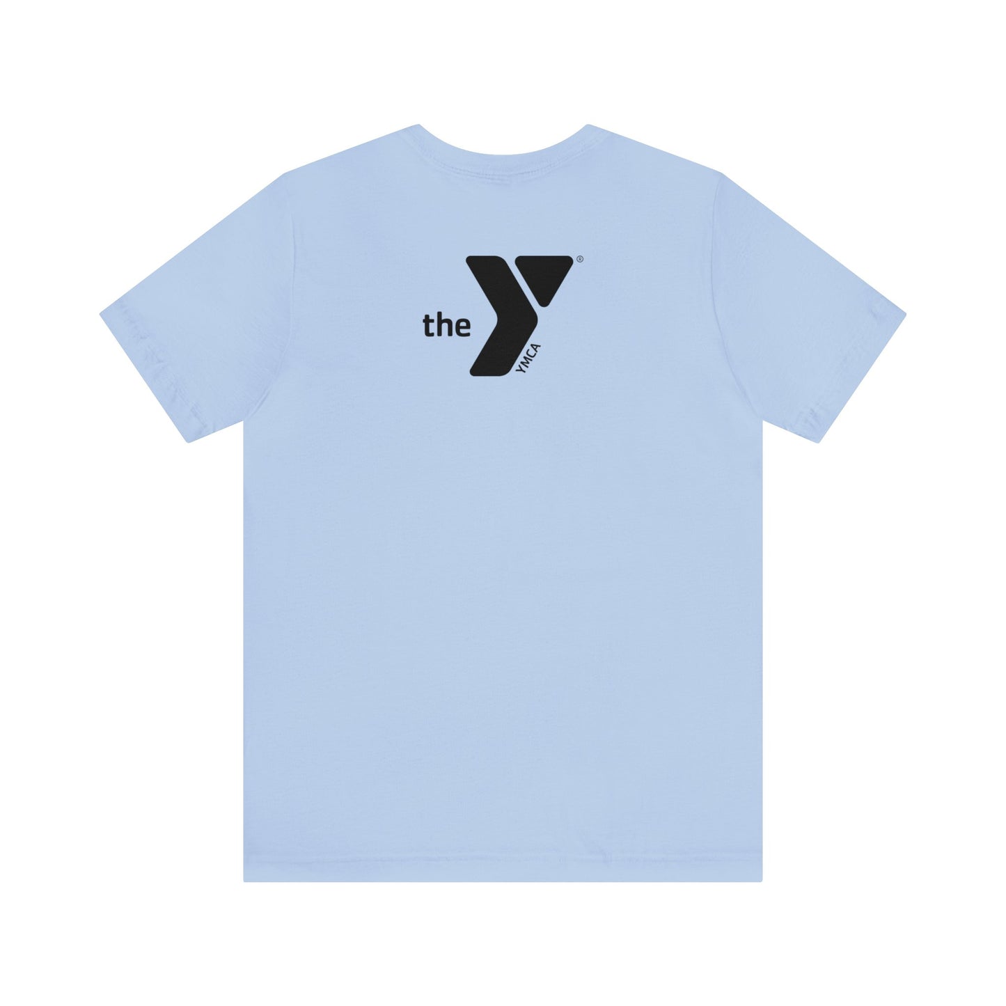 There's the Y Unisex Jersey Short Sleeve Tee