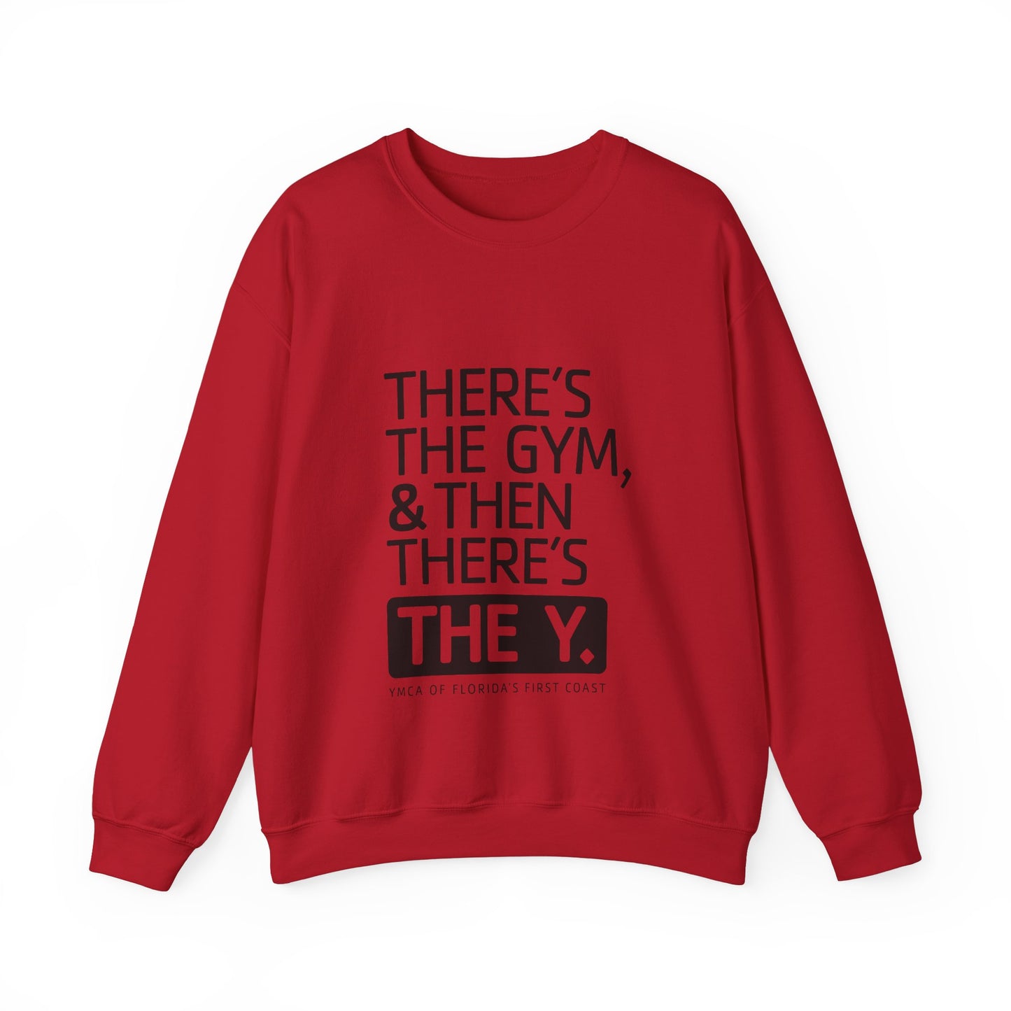 There's the Y Unisex Heavy Blend™ Crewneck Sweatshirt