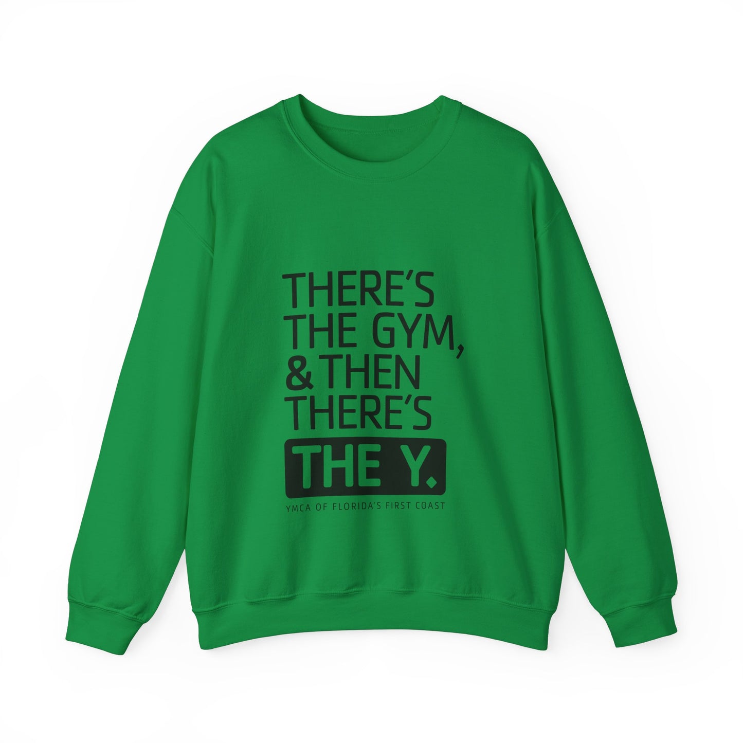 There's the Y Unisex Heavy Blend™ Crewneck Sweatshirt