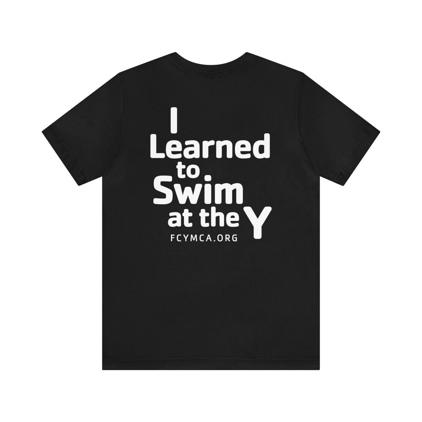 Learn to Swim at the Y Unisex Jersey Short Sleeve Tee