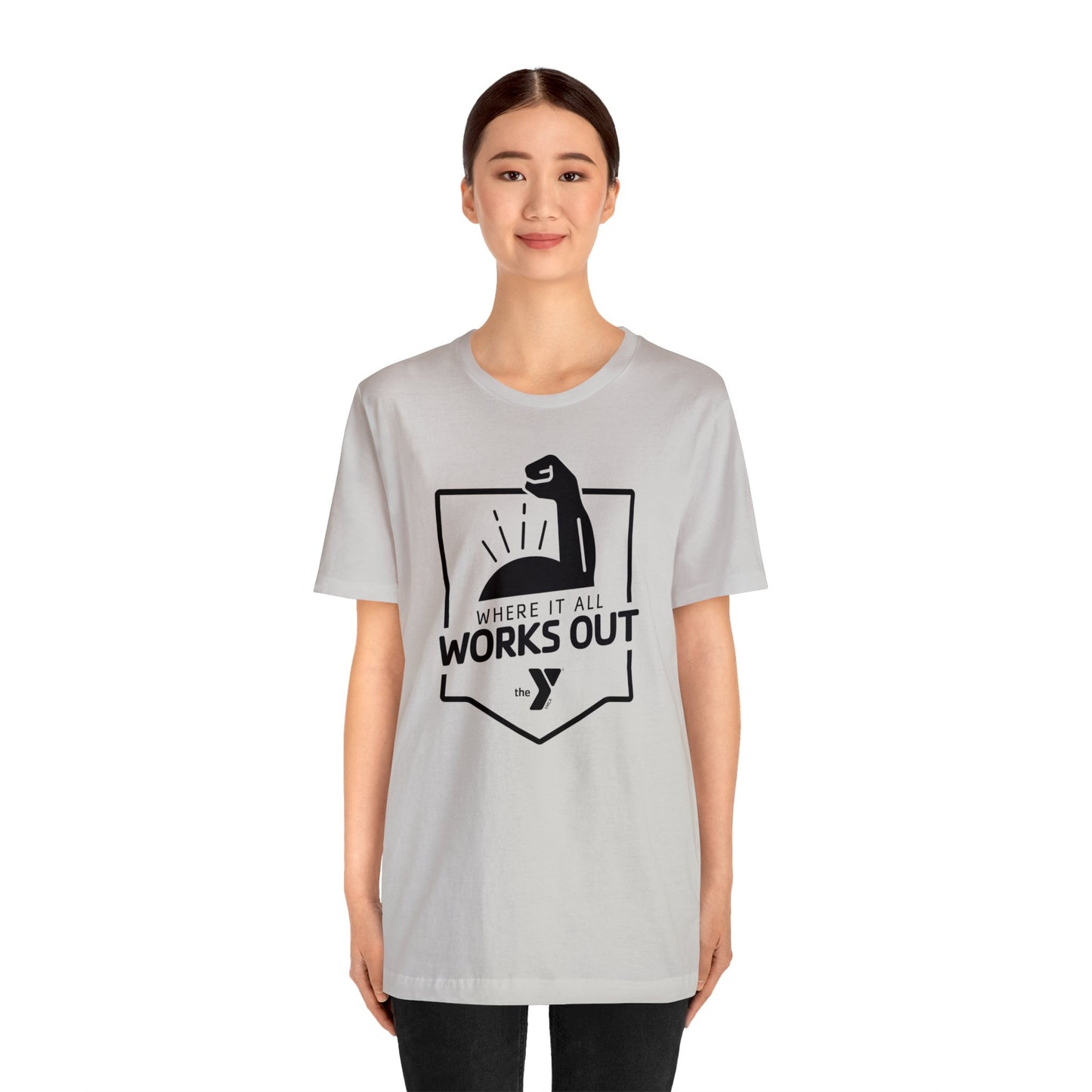 Where It All Works Out Unisex Jersey Short Sleeve Tee