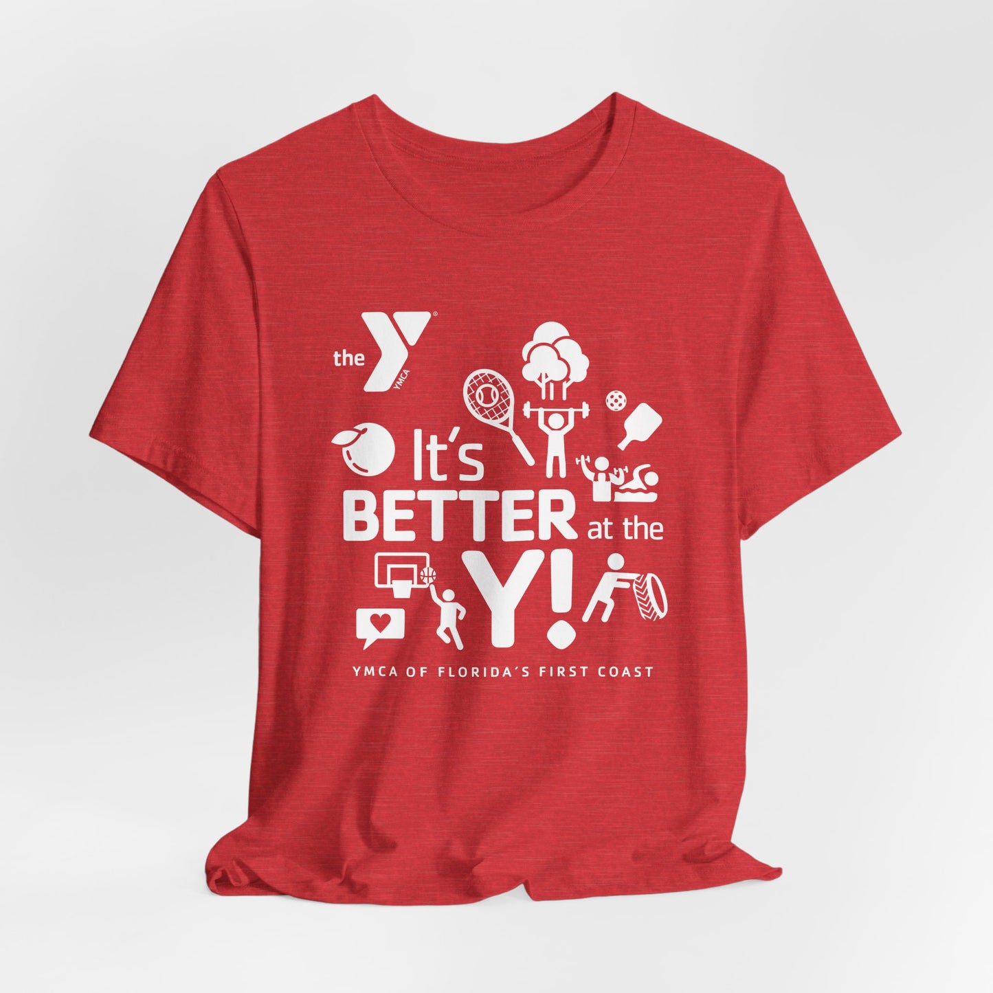 Better at the Y Unisex Jersey Short Sleeve Tee