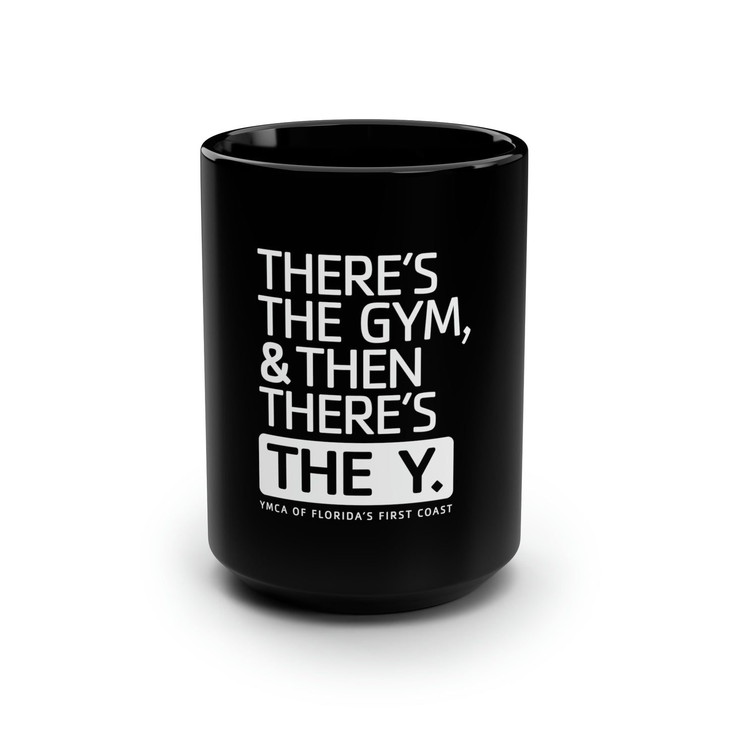 There's the Y Mug, 15oz