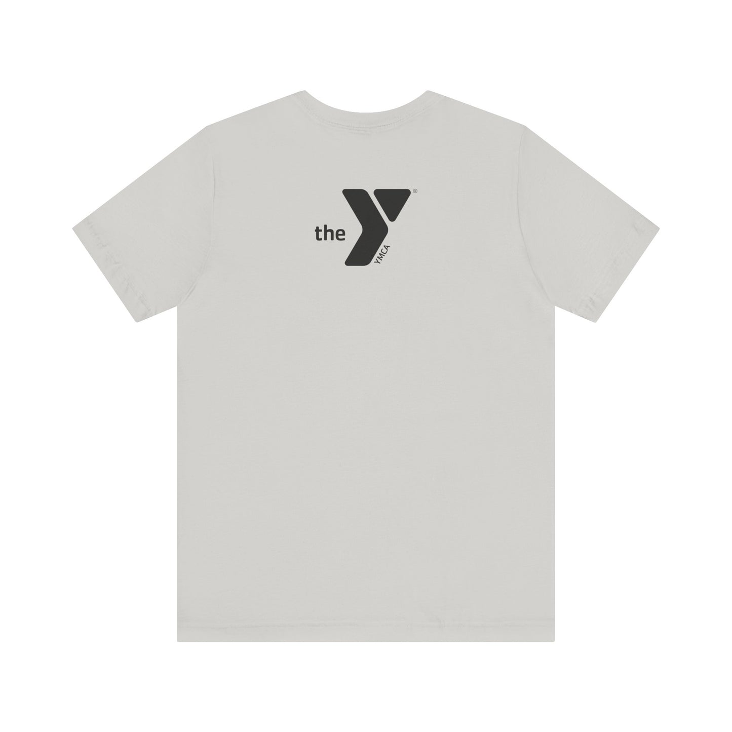 There's the Y Unisex Jersey Short Sleeve Tee