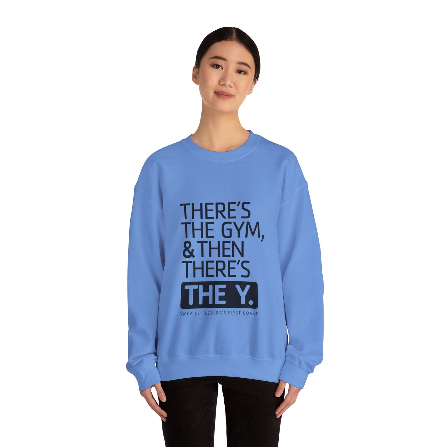 There's the Y Unisex Heavy Blend™ Crewneck Sweatshirt