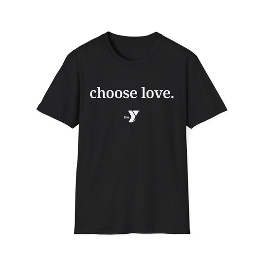 Love The Y - Choose Love Unisex Softstyle T-Shirt