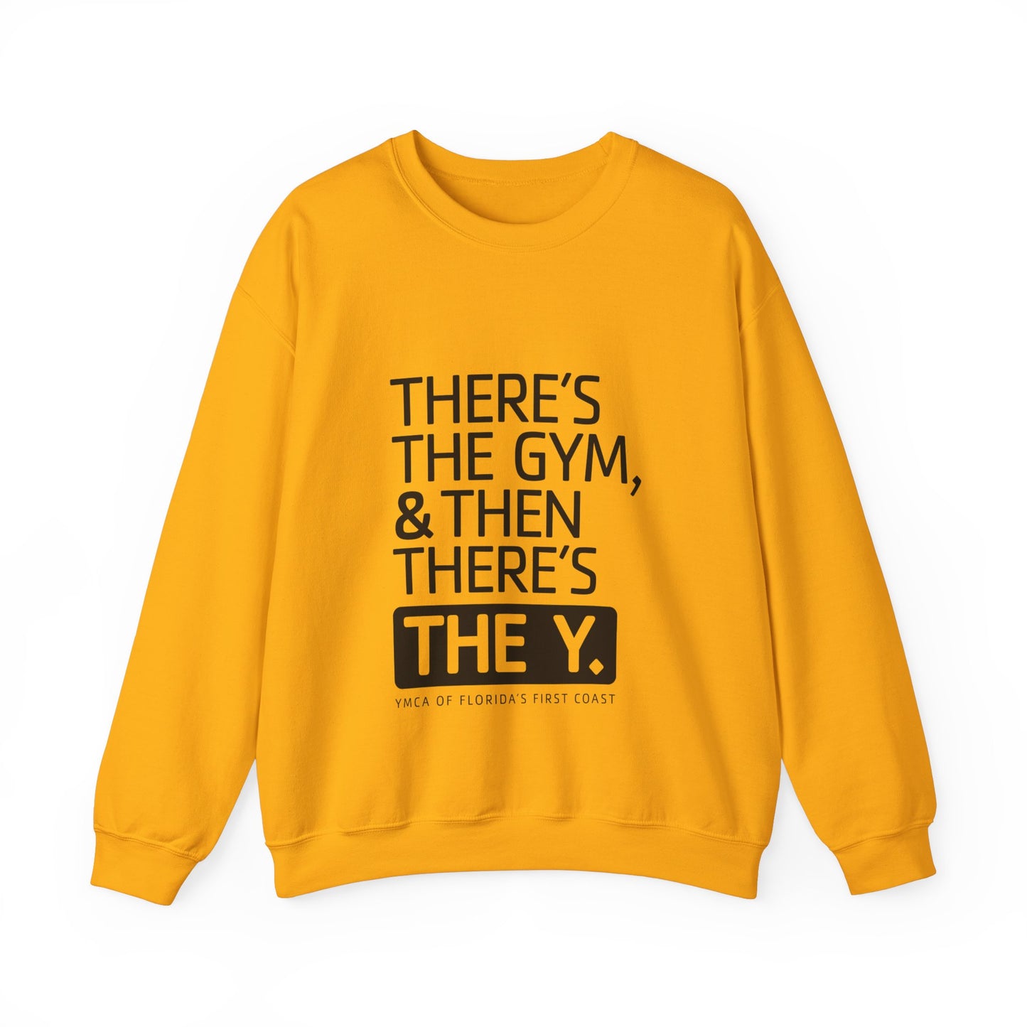 There's the Y Unisex Heavy Blend™ Crewneck Sweatshirt